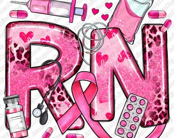 Breast Cancer RN Registered Nurse png, Breast Cancer png, Cancer Awareness png, RN Nurse png, Fight Cancer png, sublimate designs download