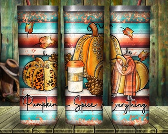 May include: Three stainless steel tumblers with a fall theme. The tumblers feature a striped background with pumpkins, leaves, and the text "Pumpkin Spice Everything".