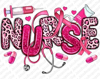 Breast Cancer Nurse png sublimation design download, Breast Cancer png, Cancer Awareness png, Nurse png, sublimate designs download