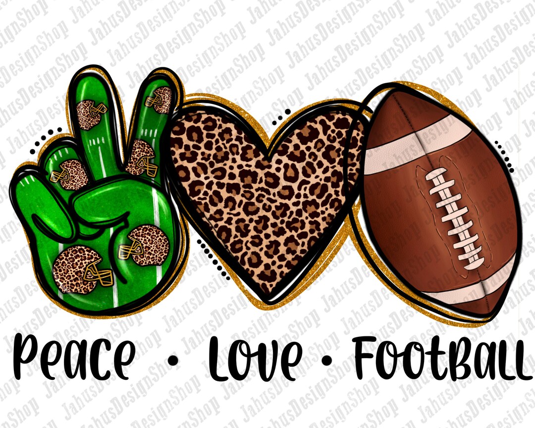 Peace Love Football Png Sublimation Design, Peace Love Football Png