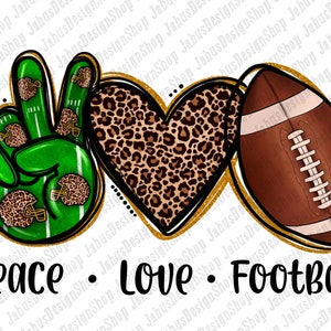 Peace Love Football Png Sublimation Design, Peace Love Football Png, Peace Love Png, Love Football Png, Football Png, Instant Download