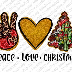 Peace Love Christmas Png Sublimation Design, Peace Love Christmas Png, Love Christmas Png, Peace Christmas Png, Xmas Png, Instant Download