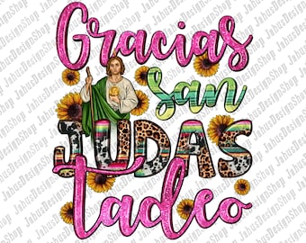 Gracias San Judas Tadeo Png Sublimation Design, Jude The Apostle Png, St. Jude Thaddeus Png, Jesus Christ Png,Religious Png,Digital Download