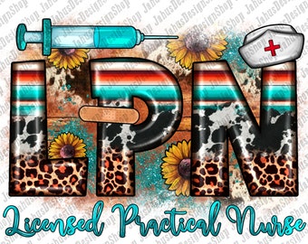 Lpn Infirmière auxiliaire autorisée Png Conception de sublimation, Infirmière Png, Vie infirmière Png, Infirmière en peau de vache léopard Png, Infirmière LPN Png, Téléchargement numérique