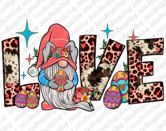 Easter Gnome Love Png Sublimation Design, Easter Sublimation Png, Easter Day Png, Easter Gnome Png, Gnome With Egg Png, Digital Download