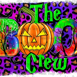 May include: A colourful graphic design with the text "The Boo Crew" in green and black letters. The "O" is a jack-o-lantern with a spooky face. The background is a purple and black leopard print with gold glitter.