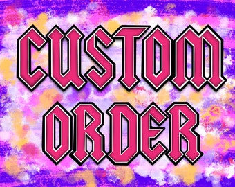 Custom Order Png,  Custom Design png , Custom Made, Order Design, Digital Download , Sublimation png, Sublimation Design Download Png File