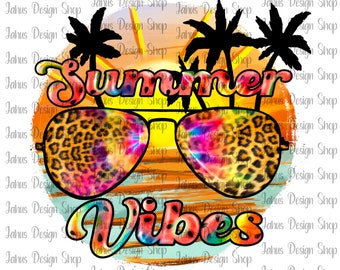 May include: A colorful summer vibes design with a pair of sunglasses, palm trees, and a sunset background. The sunglasses have a tie-dye pattern and leopard print accents. The text "Summer Vibes" is written in a colorful font.