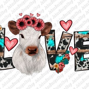 Calf love Png ,Valentine Calf Love Png, Valentine Png, Floral Calf Png, Valentine&#39;s Day&#39;s Calf, Valentine Cow Png, Instant Download
