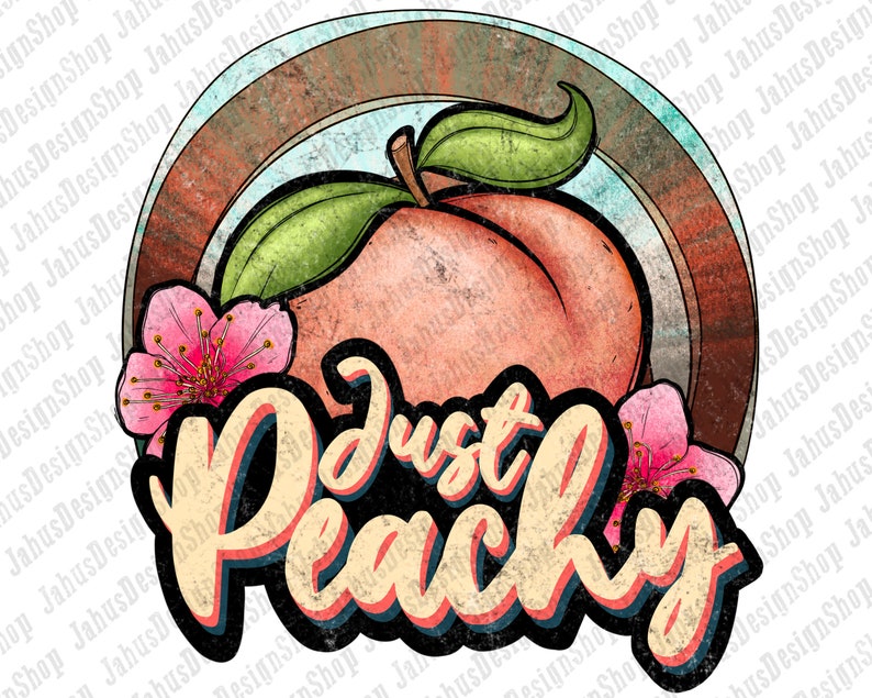 Just Peachy Png Peach Png Floral Peachy Design Retro Peachy - Etsy