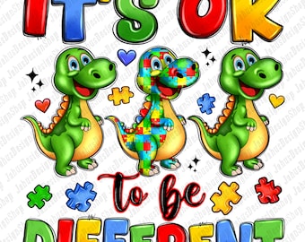 It's ok to be different png sublimation design download, Autism Awareness png, Autism puzzle png, Autism png, sublimate designs download