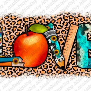 Love School Sublimation Design PNG,Love School Png,Back to School Png,School Clipart,Love Clipart Png,Sublimation Design,Instant Download