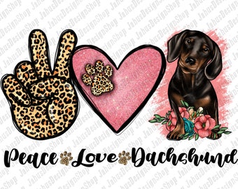 Puede incluir: Paz, amor y un dachshund. Un dachshund negro y fuego con un corazón rosa y un signo de paz con un diseño de estampado de leopardo. El texto "Peace Love Dachshund" está debajo de la imagen.