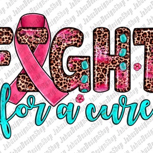 Fight For A Cure Png Sublimation Design, Cancer Awareness Png, Breast Cancer Png, Cancer Ribbon Png, Cancer Png, Digital Download