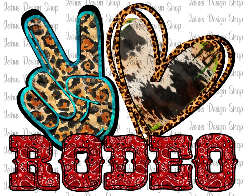 Peace Out Rodeo Peace Love Rodeo Sublimation Design, Printed Transfer, Western Shirt ...