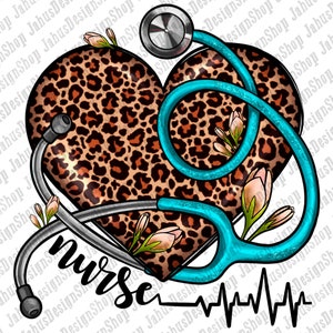 Western Nurse Leopard Heart Png Sublimation Design, Nurse Png, Nurse Life Png, Nursing Png, Medicines Png, Nurse Stethoscope Png, Download
