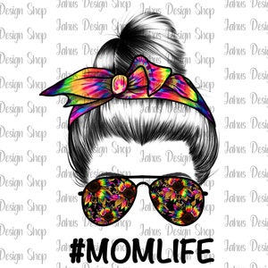 Tie Dye Mom Life Design, Mom PNG, Mom Life Sublimation Design, Rainbow Pattern, Rainbow Sunflower, Instant Download, Digital Print