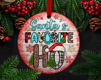 Santa's favorite ho ornament png sublimation design download, Christmas png, Christmas ornament png, sublimate designs download