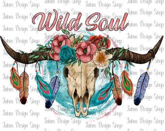 Wild Soul Flowers PNG File, Sublimation Design, Bull Skull, Western Feather Png, Gemstone Png,Turquoise PNG, Instant Download, Digital File
