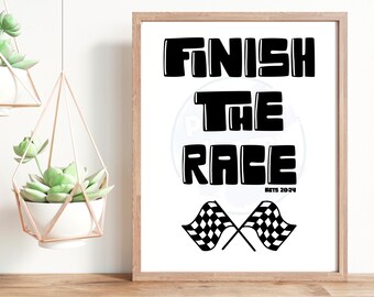 Finish The Race Digital Print | Acts 20:24 Christian Wall Art | Scripture Print for Runners | Faith Motivational Poster | Instant Download