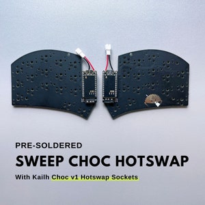 Pre-soldered Sweep Choc Hotswap ( Sweep Bling LP ) Low Profile Choc v1 Hotswap Split Keyboard