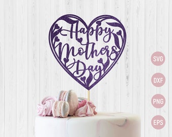 Download Happy Mothers Day Cake Topper Svg Etsy