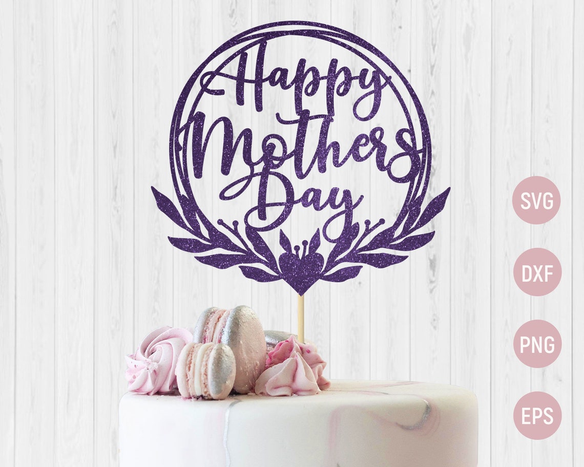 Happy mothers day cake topper svg Circle monogram frame svg | Etsy