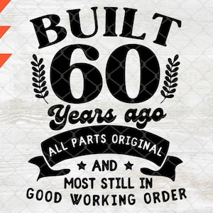 Alles Gute zum Geburtstag Geschenk svg, 60. Geburtstag Shirt svg, Vintage 60. Geburtstag svg, gesegnet von Gott svg