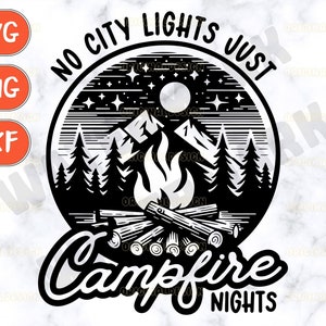 No City Lights Just Campfire Nights png, Camping png, Vintage Camping Design, Digital Download, Outdoor Adventure Art, Instant Download
