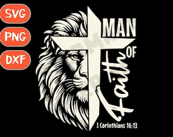 Man of God Svg, Jesus svg, Cross SVG, Christian svg png, Man of Faith svg, Religious Svg, God Svg, Scripture Bible verse svg