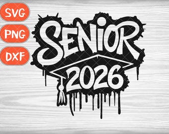Senior 2026 Svg, 2026 senior split Svg, class of 2026 Svg, graduation Svg, 2026 graduate Svg, senior graduation png, school pride Svg
