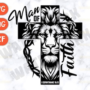 Man of Faith svg, Religious Svg, God Svg, Jesus svg, Cross SVG, Christian svg png, Scripture Bible verse svg, Man of God Svg