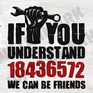 Puede incluir: Diseño gráfico en negro y rojo con una llave inglesa y el texto "Si entiendes 18436572, podemos ser amigos".