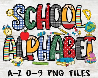 May include: Colorful digital graphic featuring the words "SCHOOL ALPHABET" in large, decorated letters, with school-themed illustrations. Includes A-Z and 0-9 PNG files. The design incorporates pencils, an apple, and a globe.