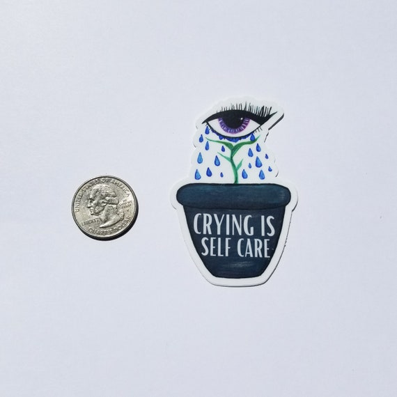 Craft Supplies & Tools Paper, Party & Kids Crying is Self Care Sticker ...