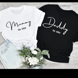 Mummy and Daddy Est. Shirt, Pregnancy Announcement Shirts, Mom Est. Shirt, Mother's Day Shirt, New Dad Shirt, New Mum Shirt
