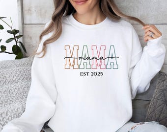 Mama Est Sweatshirt, New Mama  Gift, Personalised Mama, Mama  To Be Gift, Mama Sweatshirt, Announcement Top, Promoted To Mama
