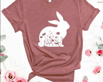 Easter Bunny T-shirt, Rabit Shirt, Spring Shirt, Easter Gifts, Easter Tee, Floral Bunny Shirt, Funny Easter Shirt