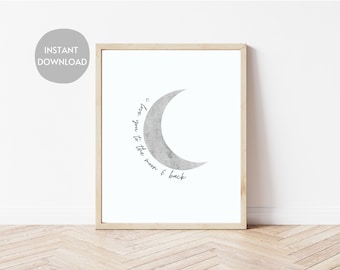 Te amo hasta la luna y la espalda impresión, impresión de la pared de la guardería, descarga digital, impresión de la cita de la guardería, decoración de la guardería de la luna, impresiones de la cita del bebé