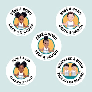 Autocollant inclusif bébé à bord - enfant à bord - baby on board - breton - anglais - portugais - lingala - wolof - jumeaux - jumelles