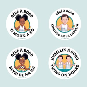 Autocollant inclusif bébé à bord - enfant à bord - baby on board - creole - wolof - bushi nengue - ndjuka - saramaka - niçois - jumeaux