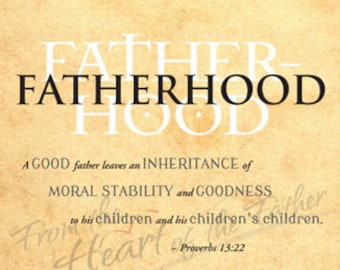 Fatherhood Wall Art | Great Gift for Father&#39;s Day Gift | Legacy | Proverbs 13:22 | Christian Wall Art | Home Decor | Scripture Art
