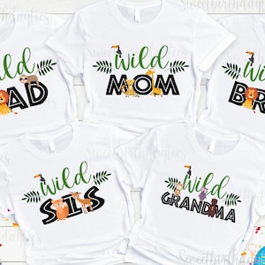 Safari Wild Birthday shirt, Family safari zoo jungle wild birthday shirt, Family Matching Safari Wild shirts, Wild Mom and Dad shirt
