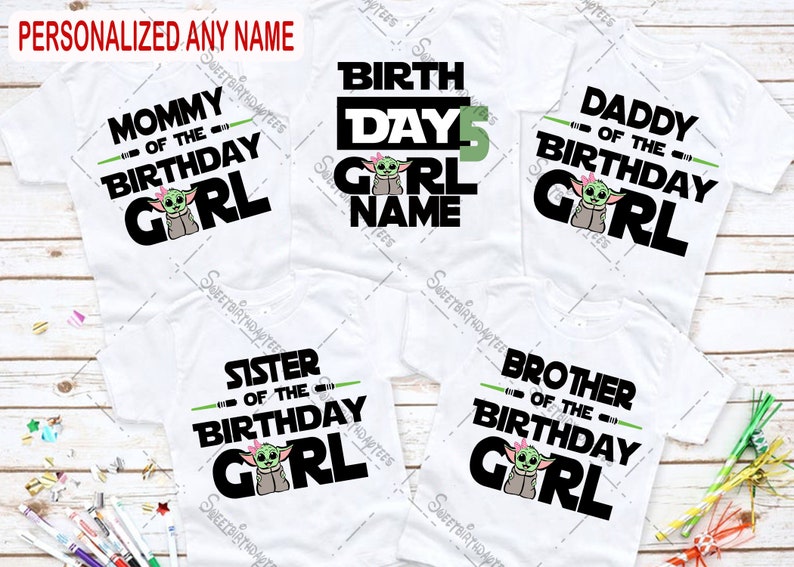 May include: Five white t-shirts with black text and a green character graphic. The shirts say "Mommy of the Birthday Girl", "Birthday Girl Name", "Daddy of the Birthday Girl", "Sister of the Birthday Girl", and "Brother of the Birthday Girl".