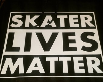 Skaters Lives Matter