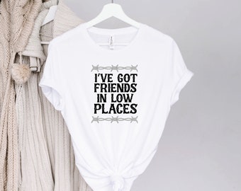 Free Free 337 I've Got Friends In Low Places Svg SVG PNG EPS DXF File