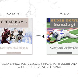 May include: A graphic design template for social media featuring a football player in action. The text reads "Super Bowl Sunday!" and asks "What are your plans for the big game? Answer in the comments."