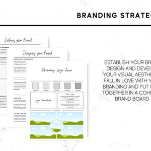 May include: Branding strategy worksheet with the text "Establish your brand design and develop your visual aesthetic. Fall in love with your branding and put it all together in a cohesive brand board."  The worksheet includes sections for defining your brand, designing your brand, and creating a color palette.