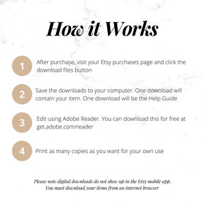 May include: A white background with a marble pattern and brown text that reads "How it Works".  Four numbered steps are listed with instructions on how to download and use a digital product purchased from Etsy.  The text at the bottom of the image reads "Please note digital downloads do not show up in the Etsy mobile app. You must download your items from an internet browser."