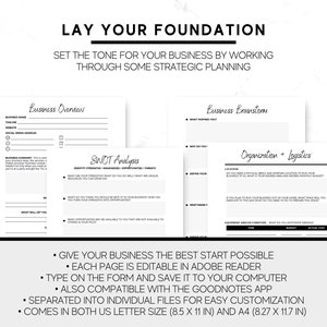May include: Black and white printable worksheet with the text "Lay Your Foundation" and "Set the tone for your business by working through some strategic planning". The worksheet includes sections for business overview, SWOT analysis, business brainstorm, and organization and logistics. The worksheet is designed to help entrepreneurs plan and organize their business.